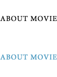 ABOUT MOVIE
